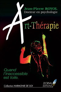 Auteur: Jean-Pierre Royol Livre:Art-Thérapie